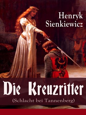 cover image of Die Kreuzritter (Schlacht bei Tannenberg)
